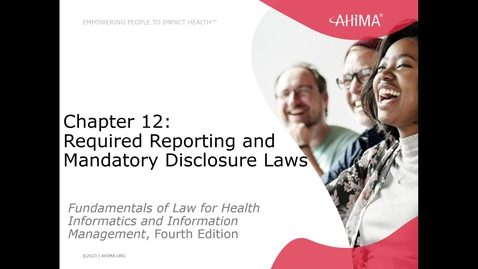Thumbnail for Ch 12 Required Reporting &amp; Mandatory Disclosure Laws