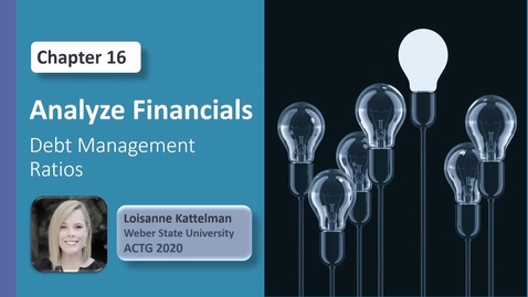 Thumbnail for ACTG 2020 - Chap 16  Video 5 - Debt management ratios