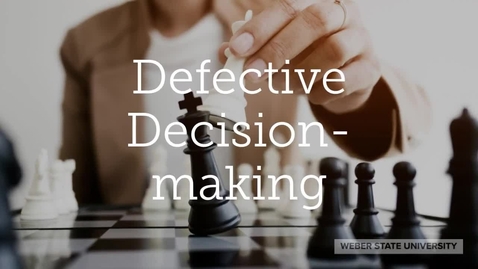 Thumbnail for entry Defective_Decision_Making (2)