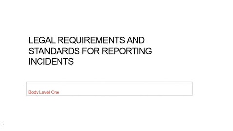 Thumbnail for Module 3 - Legal Requirements and Standards - Lecture 3a