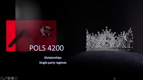 Thumbnail for entry POLS 4200 Week 10: Single-Party Regimes