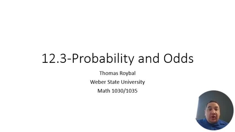 Thumbnail for ME 12.3 Probabiltiy and Odds