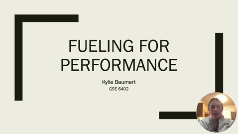 Thumbnail for GSE 6402 Final Presentation on Nutrition