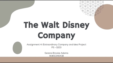 Thumbnail for entry Assignment 4: Extraordinary Company Project - The Walt Disney Company - February 12th 2023, 9:49:28 pm