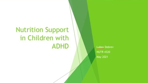 Thumbnail for Nutrition Support in Children with ADHD