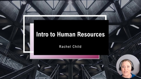 Thumbnail for MGMT 3300 Week 1 Online Lecture