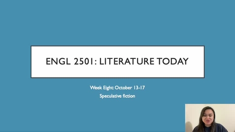 Thumbnail for ENGL 2501 Week Eight Recording