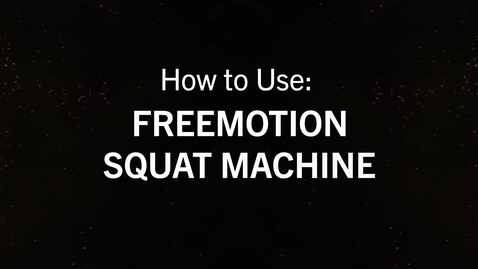 Thumbnail for Freemotion Squat.mp4