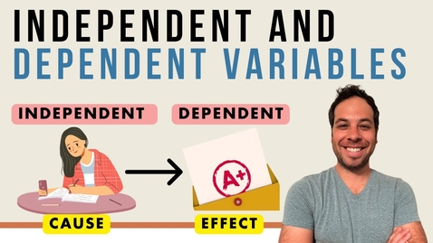 Thumbnail for Independent and Dependent Variables