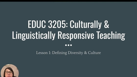 Thumbnail for entry EDUC 3205_Lesson 1_Defining Diversity_Fall 2023