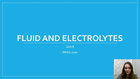 Thumbnail for NRSG 2700 Unit 8 Video Lecture