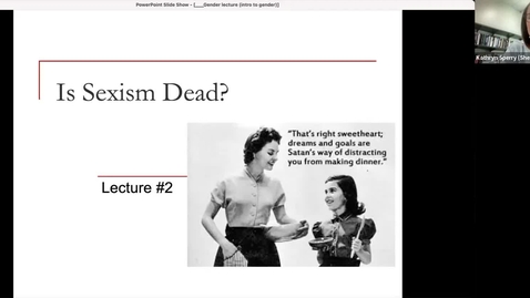 Thumbnail for Module 1 Lecture: Is Sexism Dead?