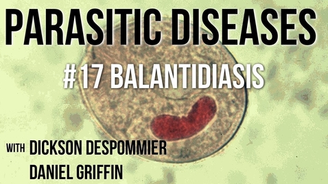 Thumbnail for entry Parasitic Diseases Lectures #17: Balantidiasis - Quiz