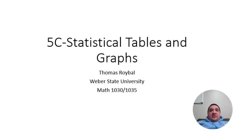 Thumbnail for entry 5C-Statistical Tables and Graphs ONL