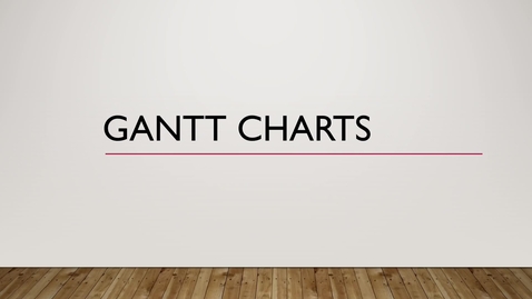 Thumbnail for CM 3130 Introduction to Gantt Charts