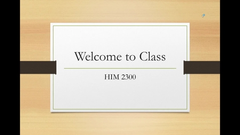 Thumbnail for Welcome to HIM 2300