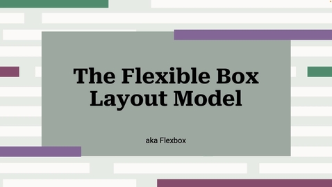 Thumbnail for 2620 - Flexbox Explained