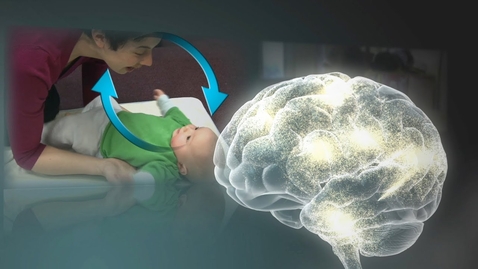 Thumbnail for 2. Serve &amp; Return Interaction Shapes Brain Circuitry