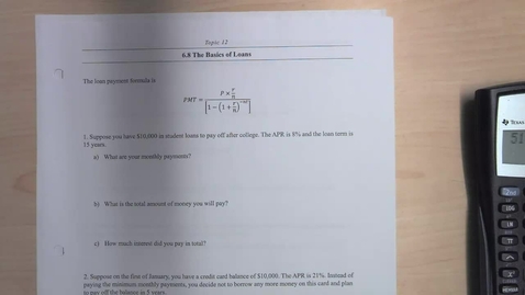 Thumbnail for Topic 12 - The Basics of Loans