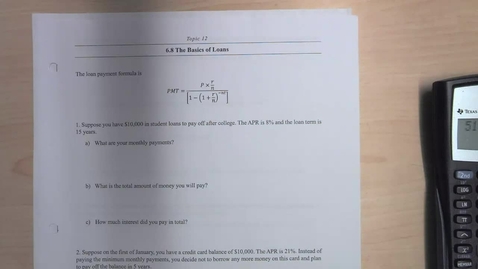 Thumbnail for entry Topic 12 - The Basics of Loans