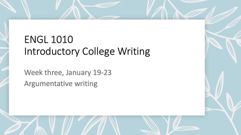 Thumbnail for ENGL 1010 Week Three Spring 2026