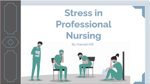 Thumbnail for Stress in Professional Nursing