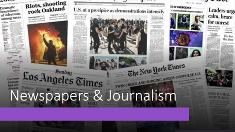 Thumbnail for entry Newspapers &amp; Journalism