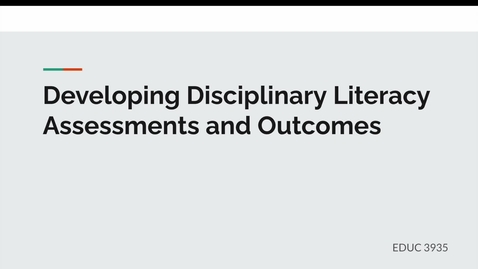 Thumbnail for entry Literacy Outcomes &amp; Assessments
