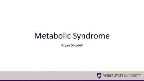 Thumbnail for entry Metabolic Syndrome