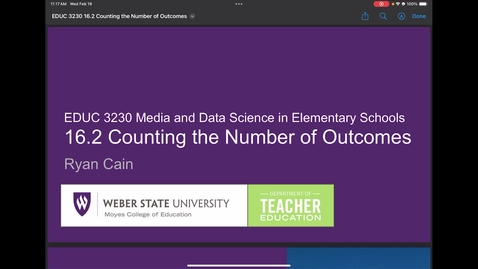 Thumbnail for EDUC 3230 16.2 Counting Outcomes