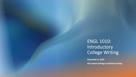 Thumbnail for ENGL 1010 11.6.2024 Recording