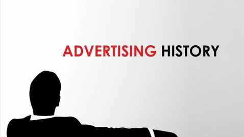 Thumbnail for entry Advertising History