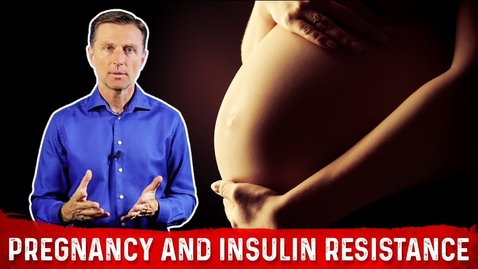 Thumbnail for Insulin Resistance and Pregnancy – Why Pregnant Women Develop Insulin Resistance – Dr.Berg