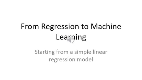Thumbnail for From_Regression_to_Machine_Learning