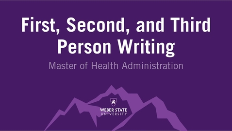 Thumbnail for First, Second, &amp; Third Person Writing