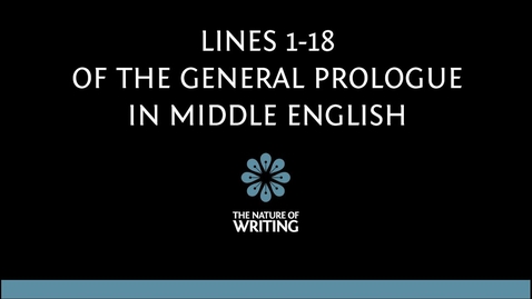 Thumbnail for The Opening 18 Lines of Chaucer's General Prologue Read in Middle English