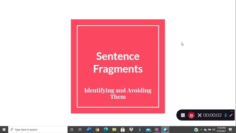 Thumbnail for entry Sentence Fragments and Avoiding Them