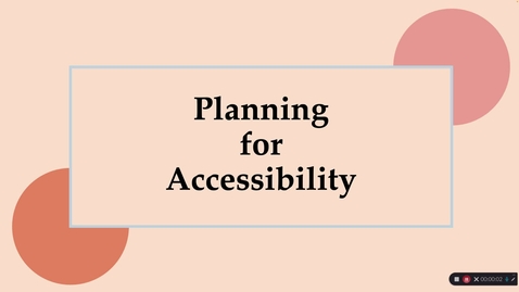 Thumbnail for entry WEB 3130 - Planning for Accessibility