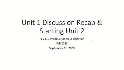 Thumbnail for entry 09112023 Unit 1 Recap &amp; Starting Unit 2