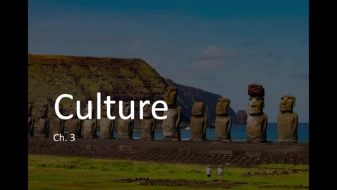 Thumbnail for Ch. 3 - Key Concepts in Culture