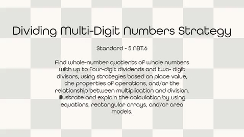 Thumbnail for Dividing Multi-digit Numbers