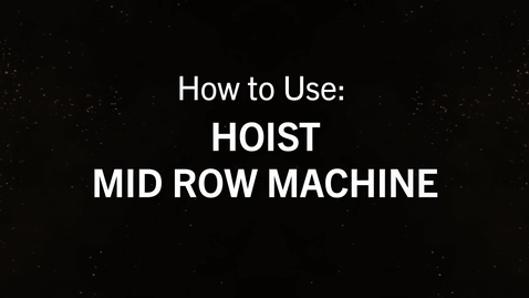 Thumbnail for entry Hoist Mid Row.mp4