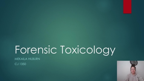 Thumbnail for Forensic Toxicology Presentation