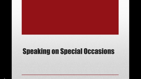 Thumbnail for COMM 1020 - Special Occasion Speech