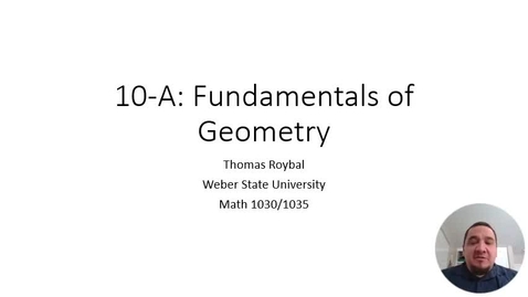 Thumbnail for entry 10A-Fundamentals of Geometry Video