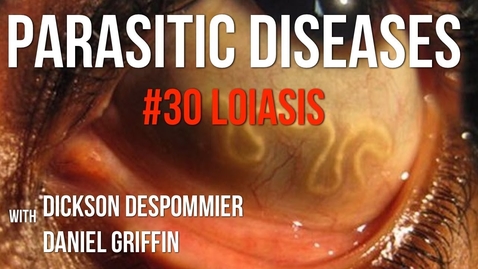 Thumbnail for entry Parasitic Diseases Lectures #30: Loiasis - Quiz