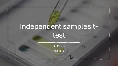 Thumbnail for PSY3616_ind.t.test.mov