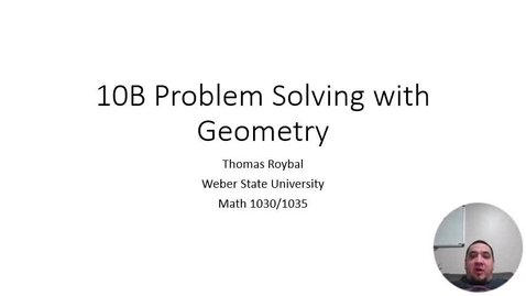 Thumbnail for entry 10B-Problem Solving with Geometry Video