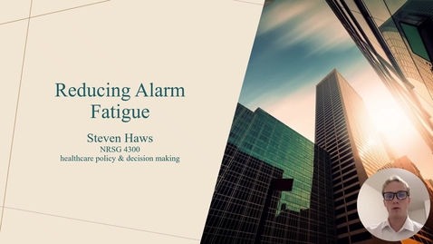 Thumbnail for Reducing Alarm Fatigue Presentation