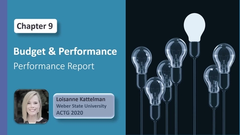 Thumbnail for ACTG 2020 - Chap 9  Video 4 - Performance reports